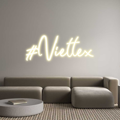 Custom Neon: #Viettex