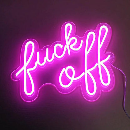 FUCK OFF NEON PERSONALIZED SIGNS LIGHT