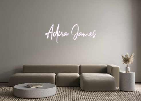 Custom Neon: Adira James