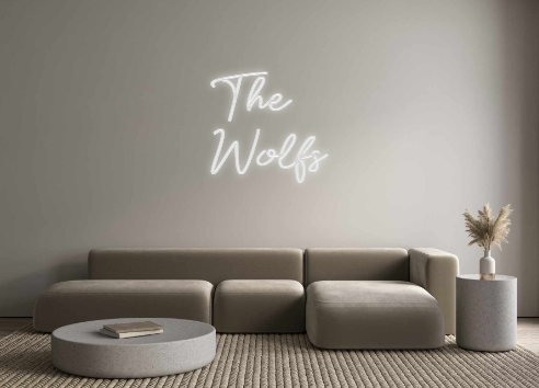 Custom Neon: The 
Wolfs