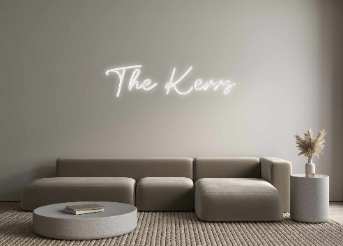 Custom Neon: The Kerrs