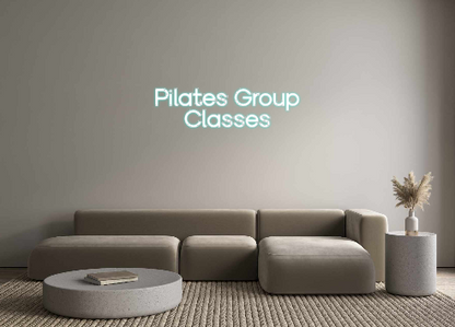 Custom Neon: Pilates Group...