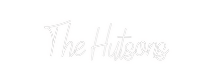 Custom Neon: The Hutsons