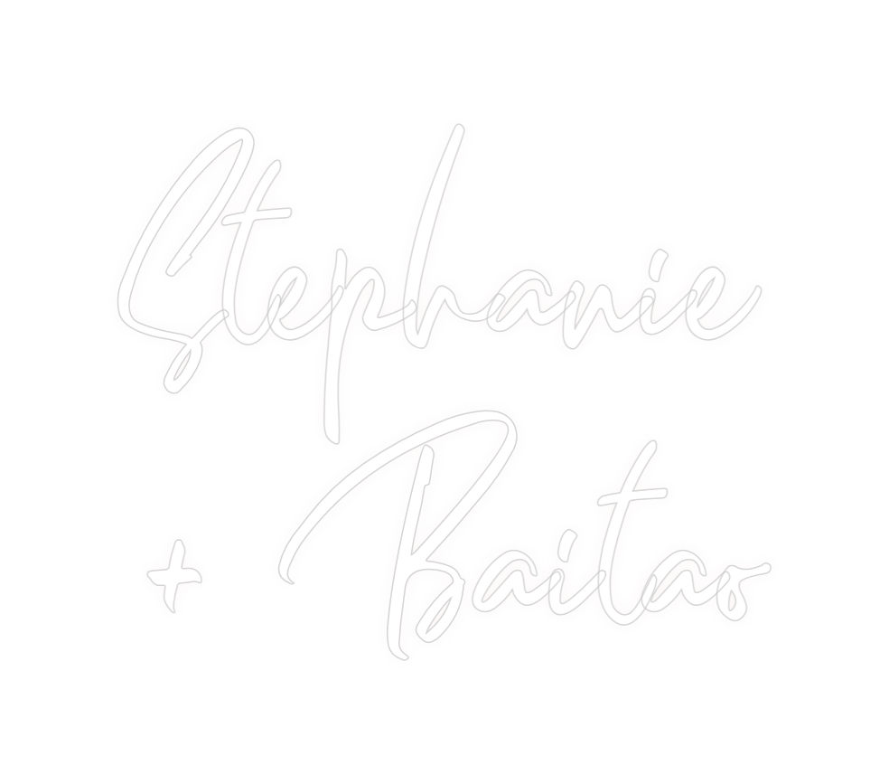 Custom Neon: Stephanie
+ B...