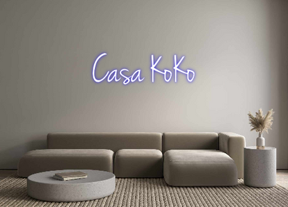 Custom Neon: Casa KoKo