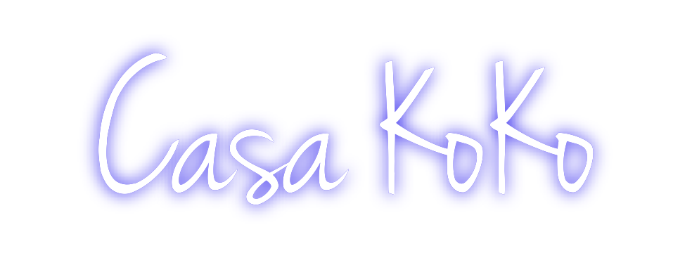 Custom Neon: Casa KoKo