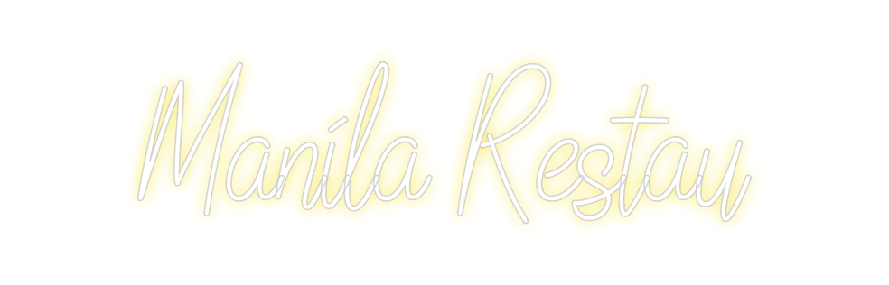 Custom Neon: Manila Restau