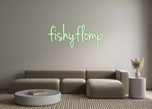 Custom Neon: fishyflomp