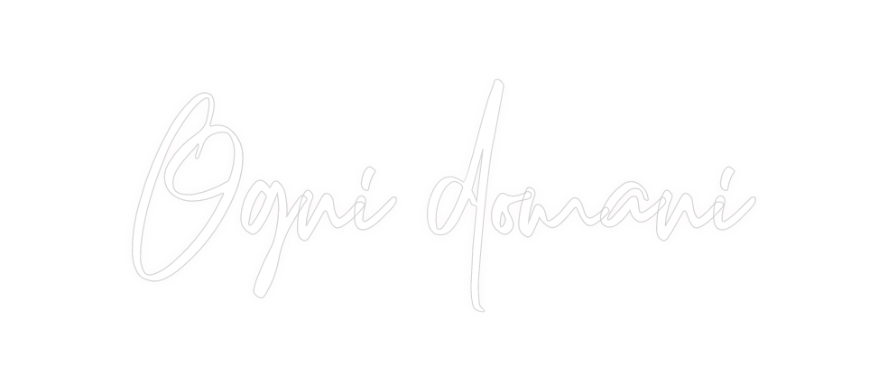 Custom Neon: Ogni domani