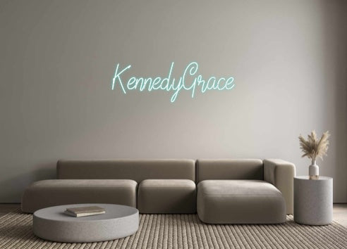 Custom Neon: KennedyGrace