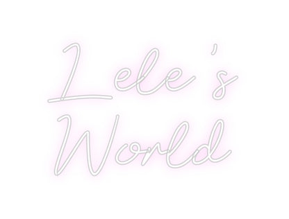 Custom Neon: Lele's
World