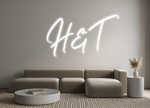 Custom Neon: H&T