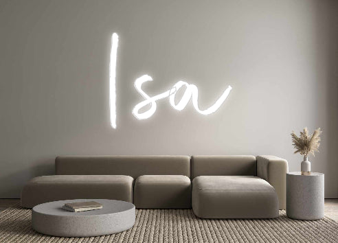 Custom Neon: Isa