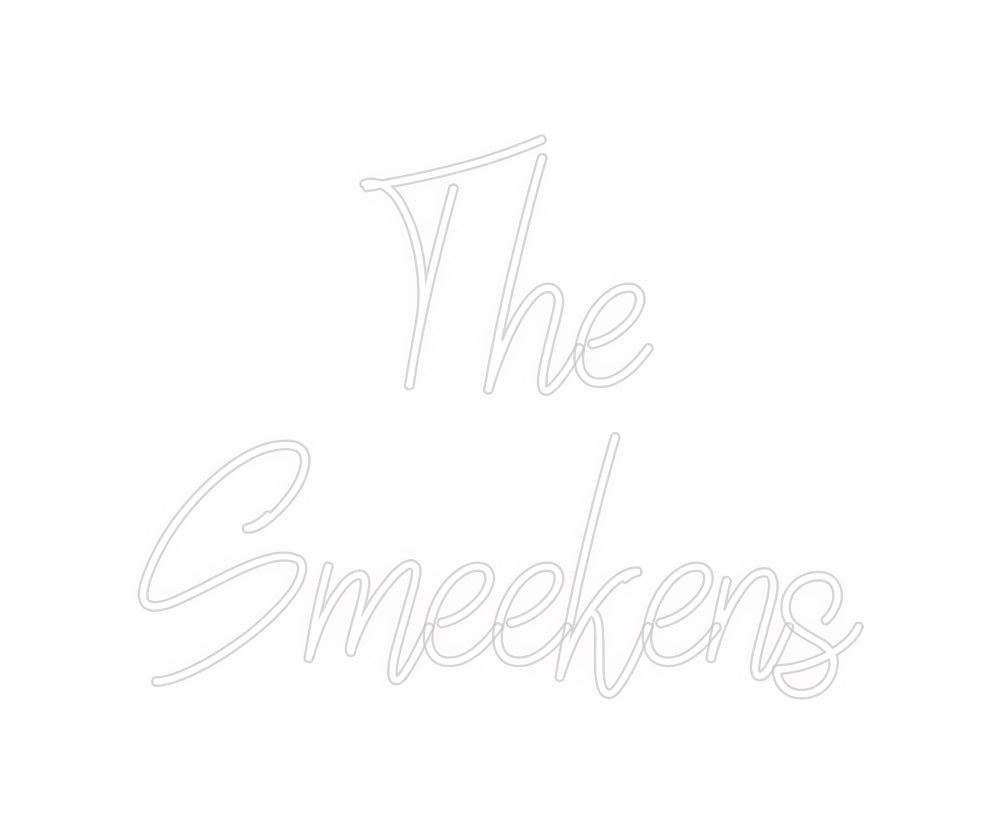 Custom Neon: The
Smeekens