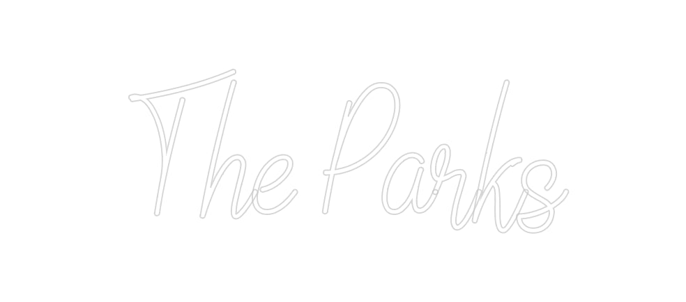 Custom Neon: The Parks