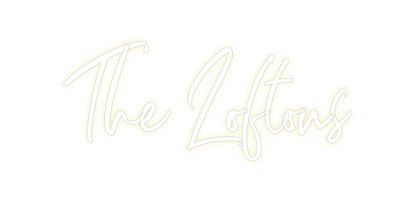 Custom Neon: The Loftons