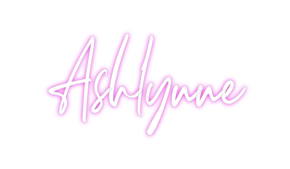 Custom Neon: Ashlynne