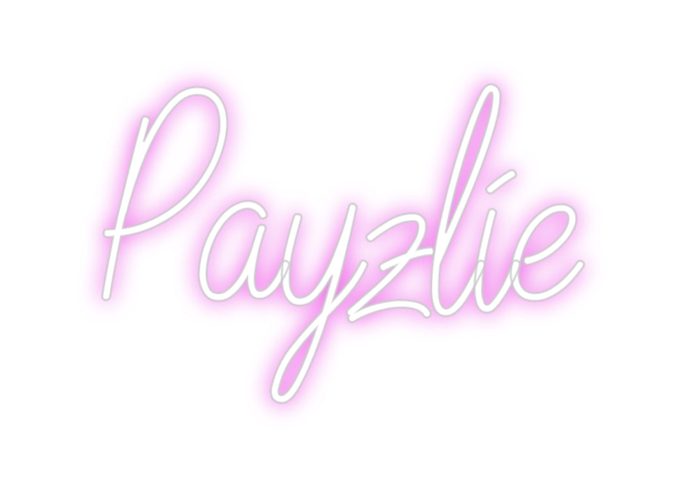 Custom Neon: Payzlie