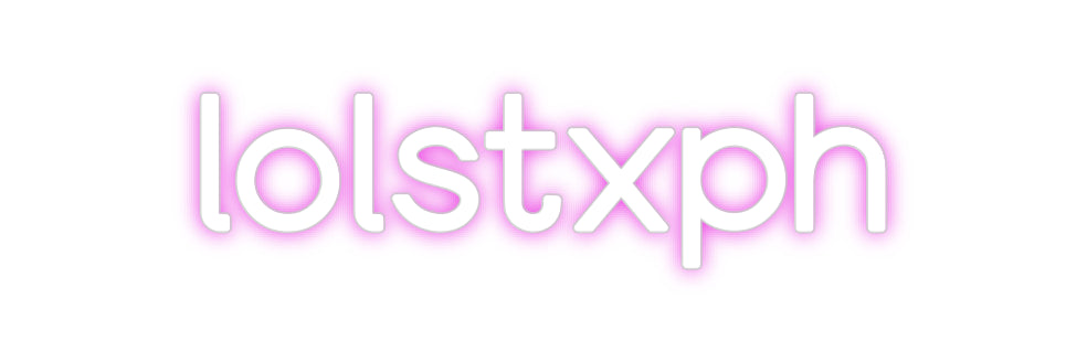 Custom Neon: lolstxph