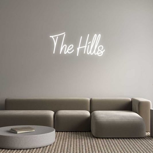 Custom Neon: The Hills