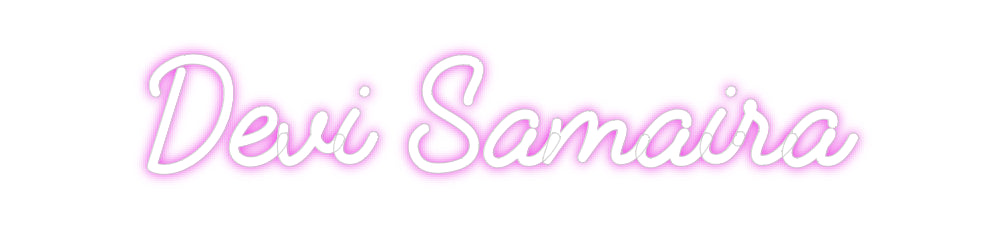 Custom Neon: Devi Samaira