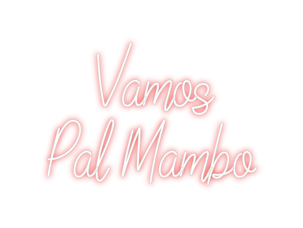 Custom Neon: Vamos 
Pal M...