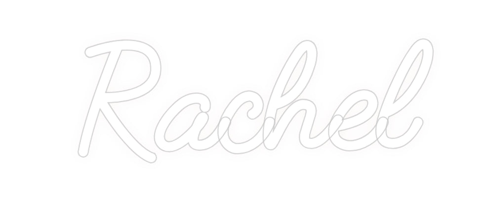 Custom Neon: Rachel