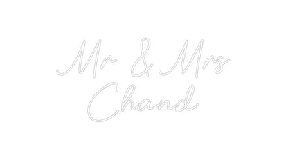 Custom Neon: Mr & Mrs
Chand