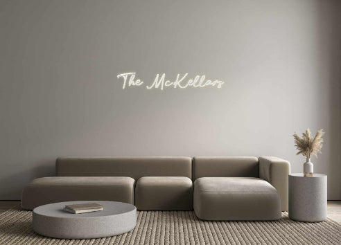 Custom Neon: The McKellars