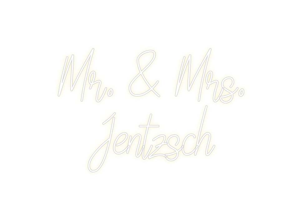 Custom Neon: Mr. & Mrs.
J...