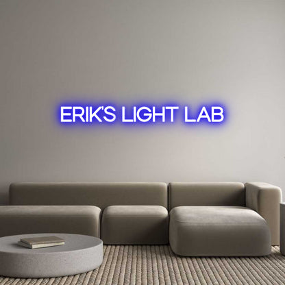 Custom Neon: ERIK'S LIGHT ...