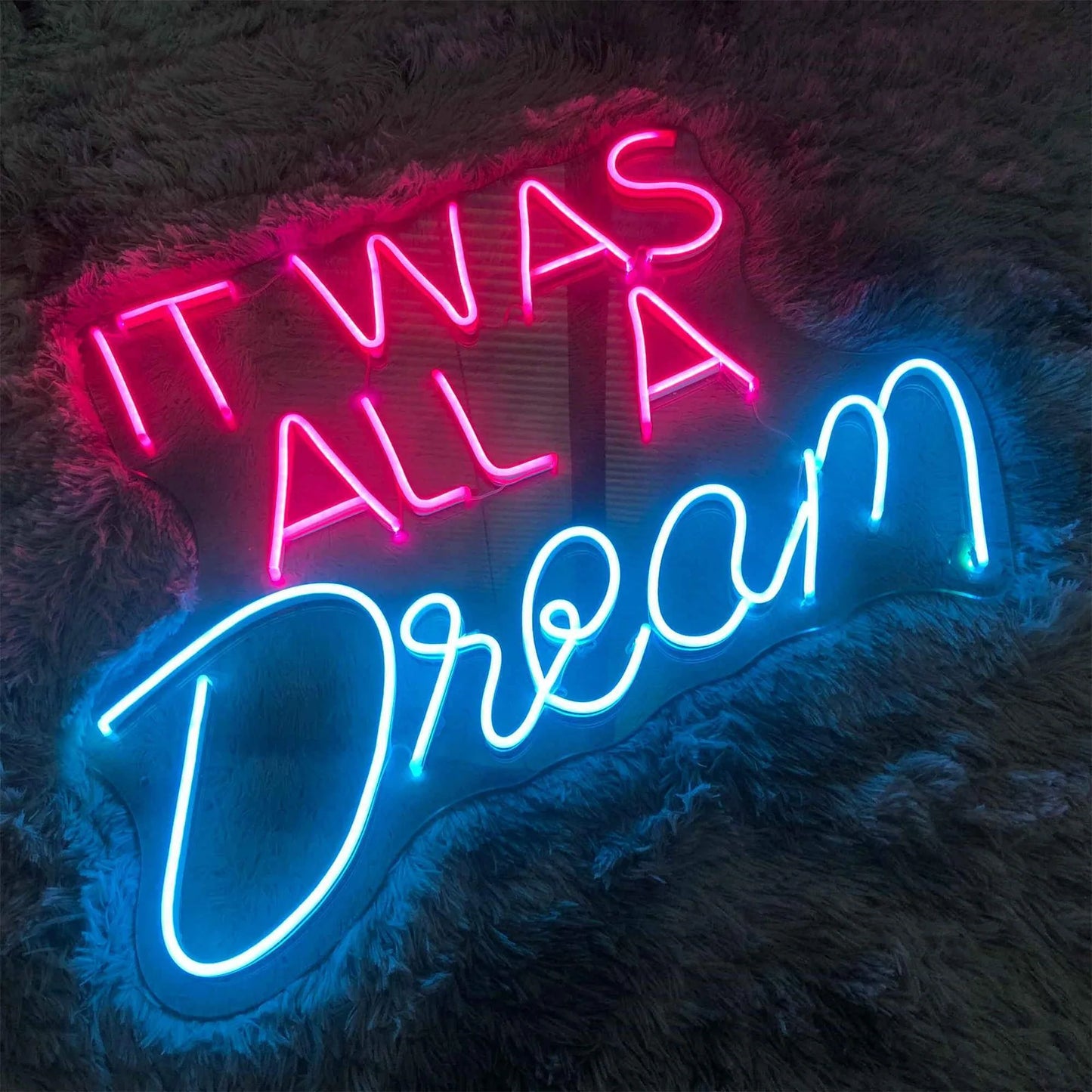 IT WAS ALL A DREAM NEON SIGNS ROOM