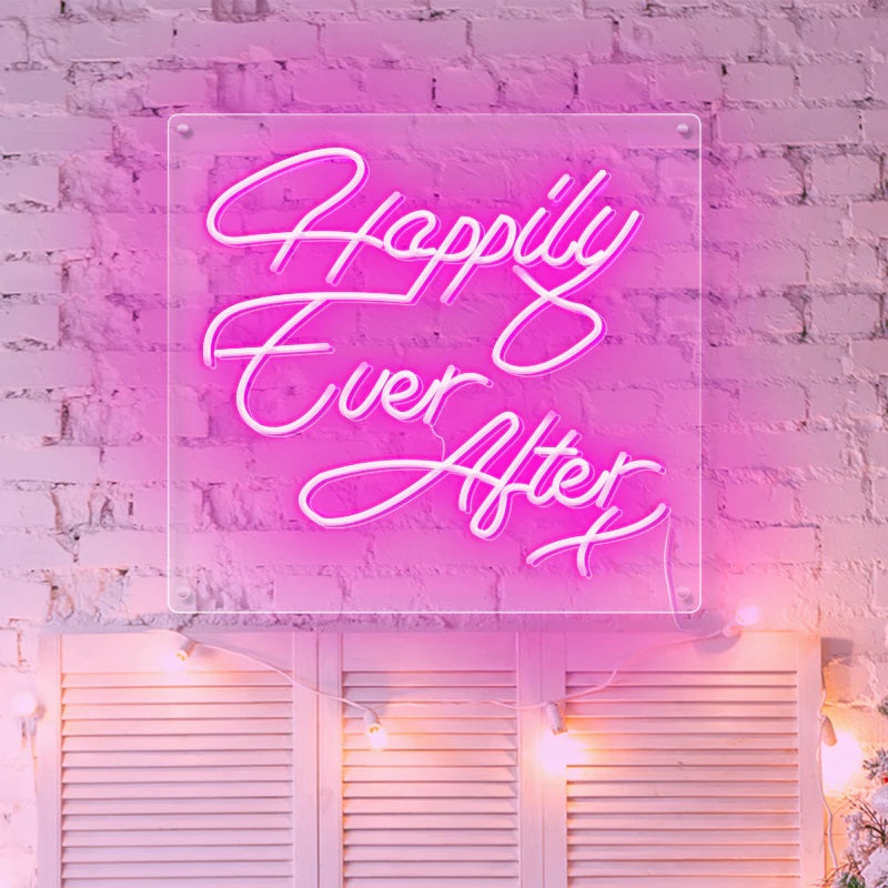 Happily Ever After X Neon Sign