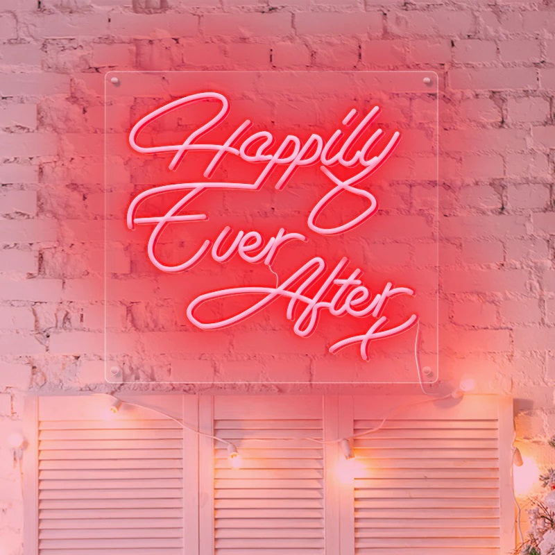 Happily Ever After X Neon Sign