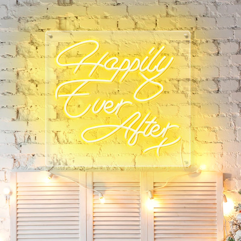 Happily Ever After X Neon Sign