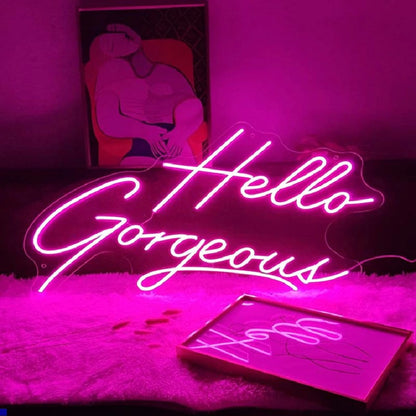 Hello Gorgeous Neon Sign