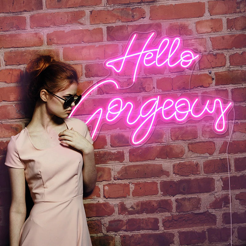 Hello Gorgeous Neon Sign