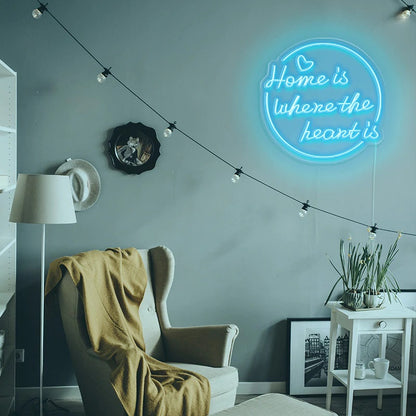 Home Is Where The Heart Is Neon Sign