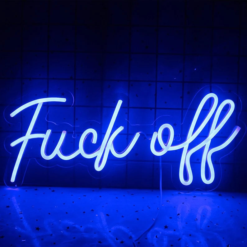 Fuck Off Neon Sign(20*9inch)