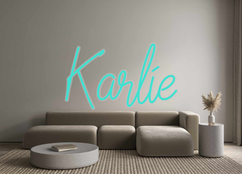 Custom Neon: Karlie