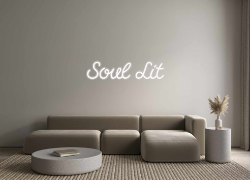 Custom Neon: Soul Lit