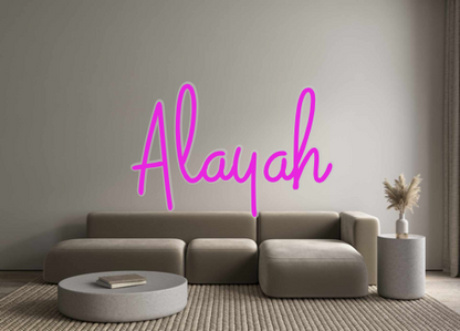 Custom Neon: Alayah