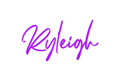 Custom Neon: Ryleigh