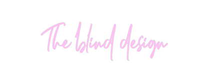 Custom Neon: The blind des...