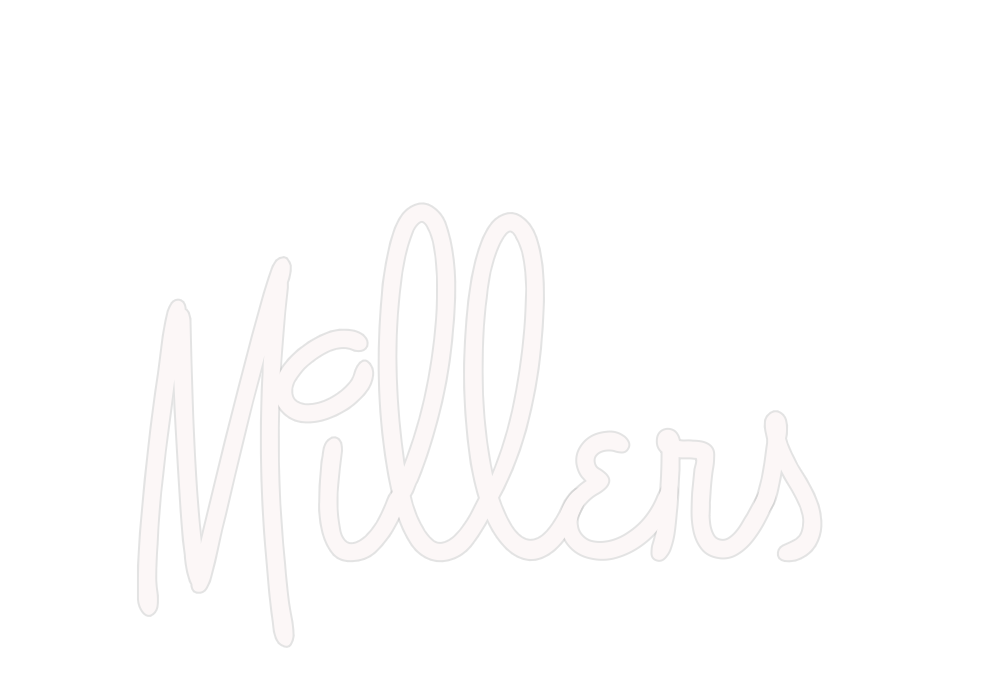 Custom Neon: Millers