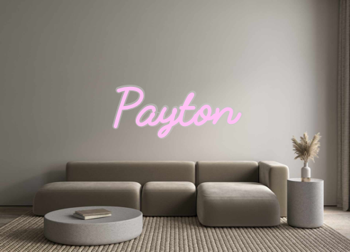 Custom Neon: Payton