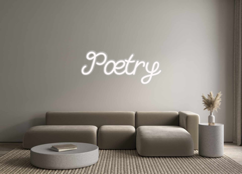 Custom Neon: Poetry