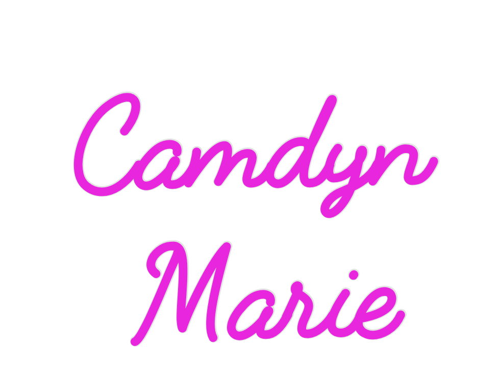 Custom Neon: Camdyn
  Marie