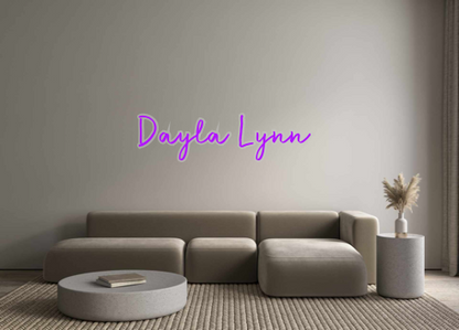 Custom Neon: Dayla Lynn