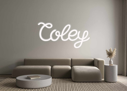 Custom Neon: Coley